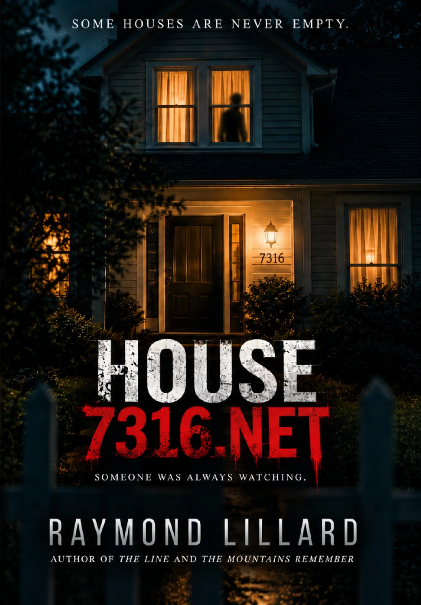 HOUSE7316.NET by Raymond Lillard cover