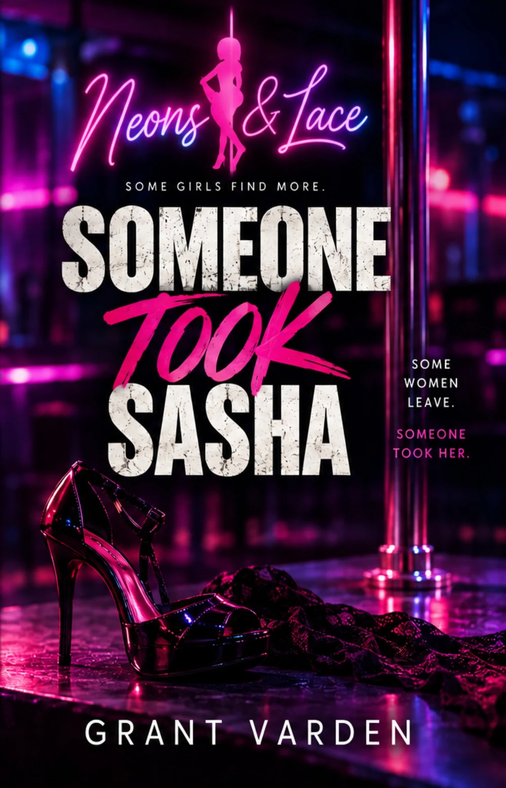 Someone Took Sasha by Grant Varden